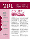 MDL Mass Tort & Class Action Monitor